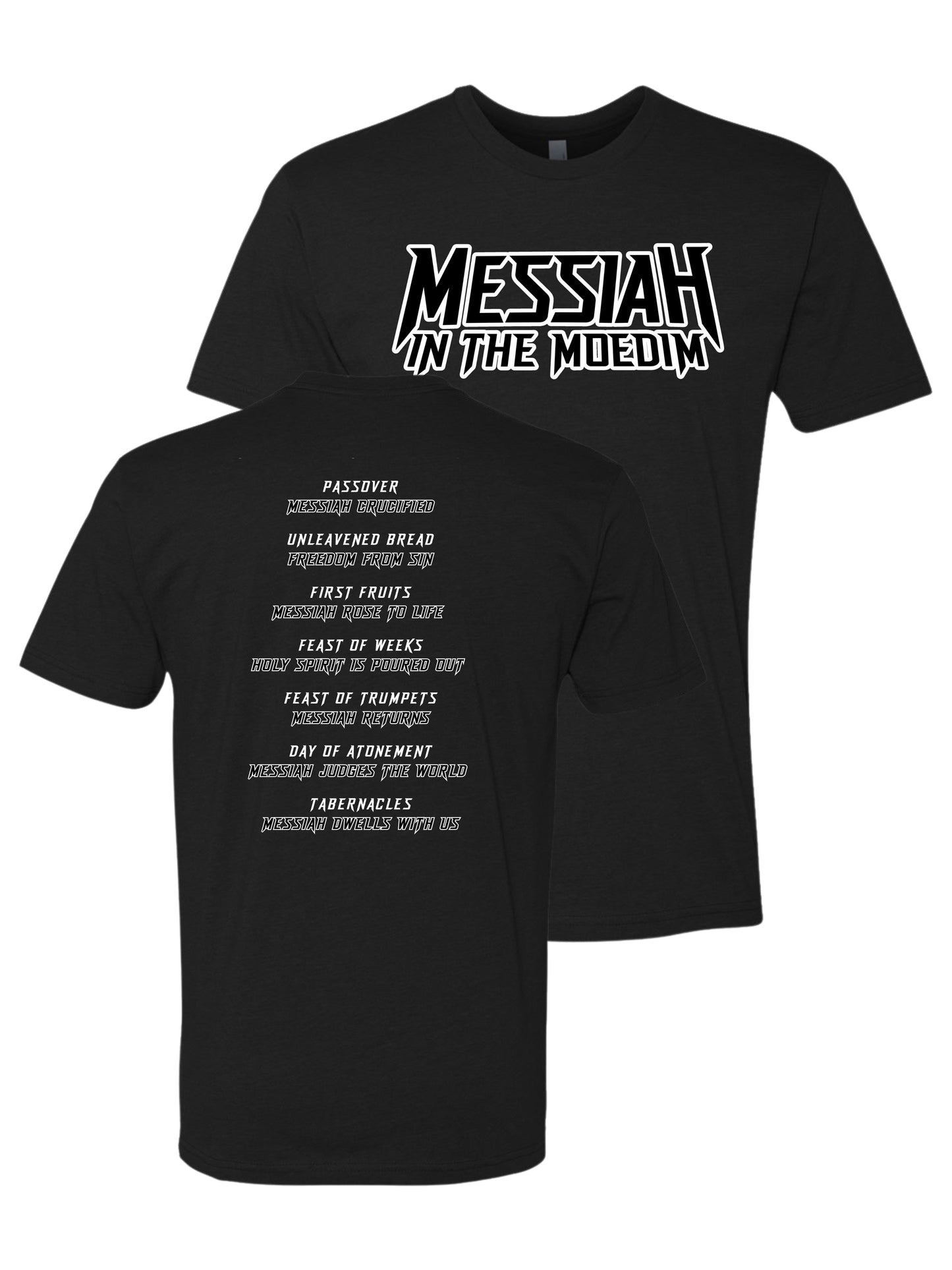 Messiah In The Moedim T-Shirt