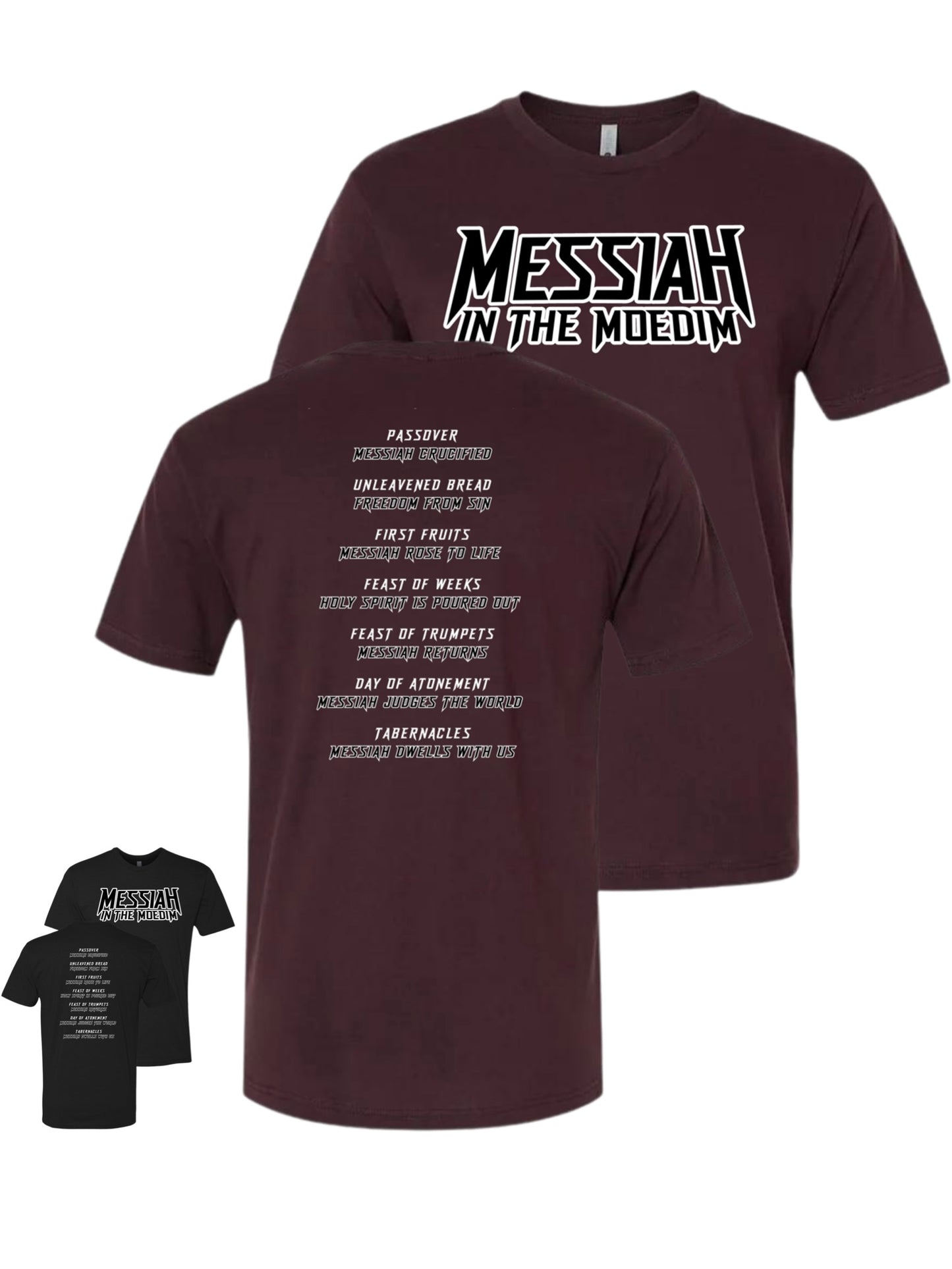 Messiah In The Moedim T-Shirt