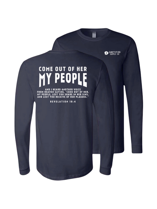 Come Out My People Navy Long Sleeve Shirt
