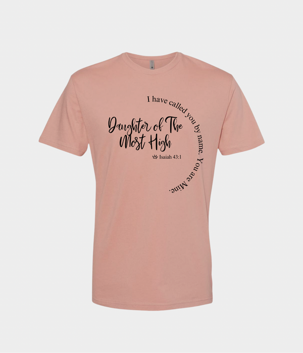 Daughter Of The Most High T-Shirt - TPH