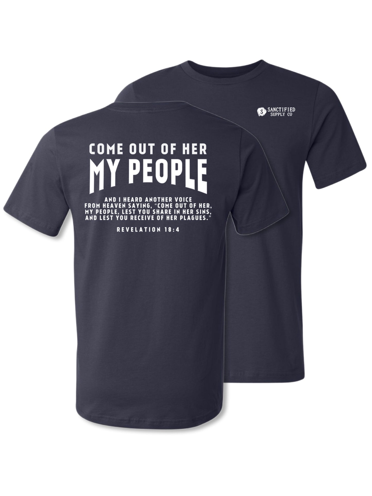 Come Out My People T-Shirt