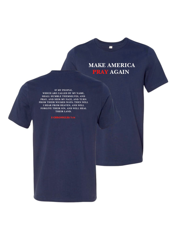 Make America Pray Again T-Shirt