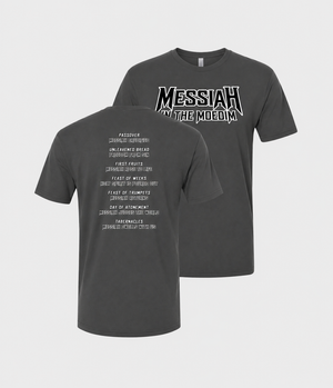 Messiah In The Moedim T-Shirt | Dark Grey