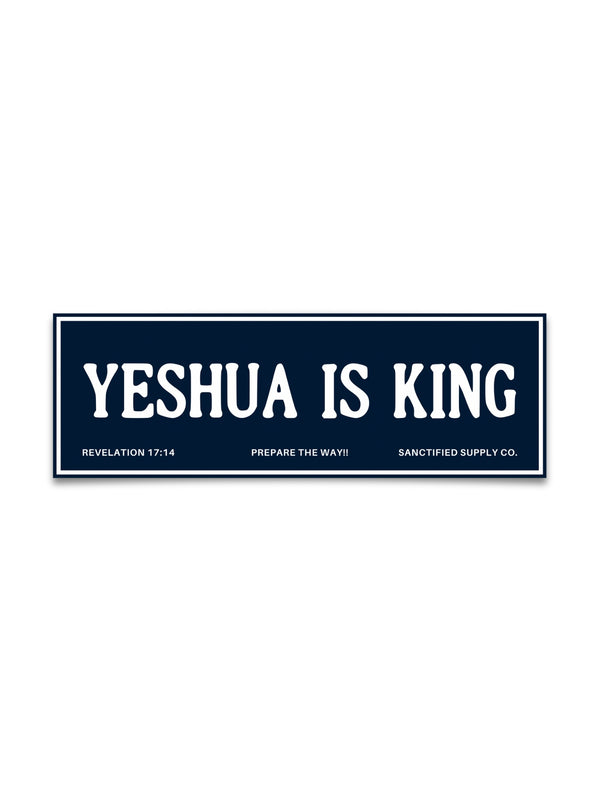 Yeshua Is King Bumper Sticker