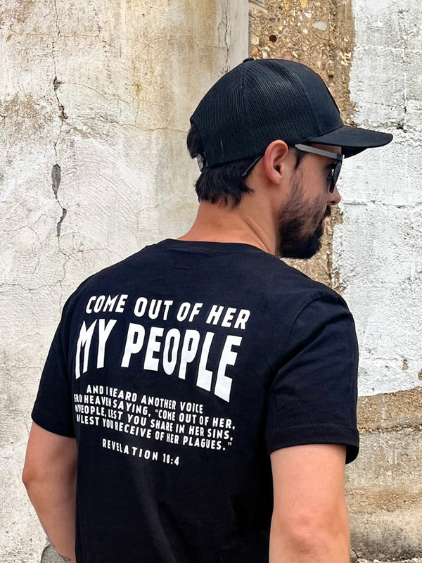 Come Out My People T-Shirt