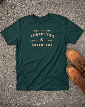 Let Your Yes Be Yes T-Shirt | TPH