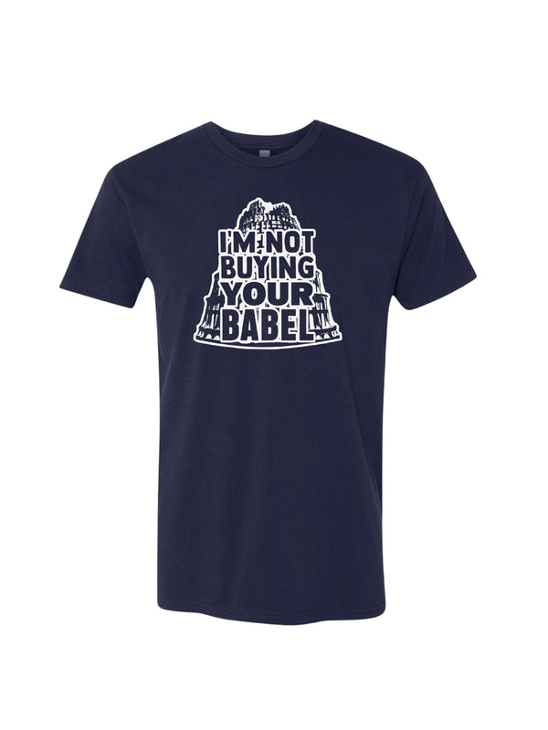 No Babel T-Shirt - Wes Blaze