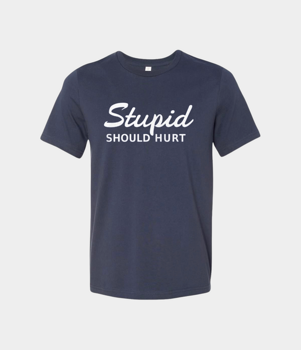 Stupid Should Hurt - An American Homestead